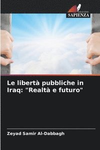 bokomslag Le libert pubbliche in Iraq