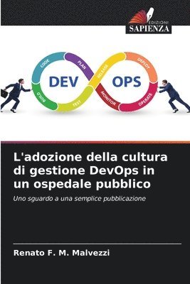 bokomslag L'adozione della cultura di gestione DevOps in un ospedale pubblico