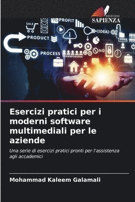 Esercizi pratici per i moderni software multimediali per le aziende 1