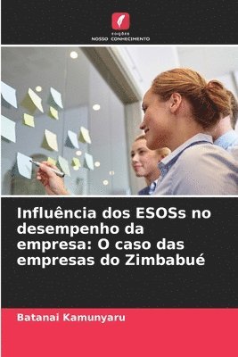 Influncia dos ESOSs no desempenho da empresa 1