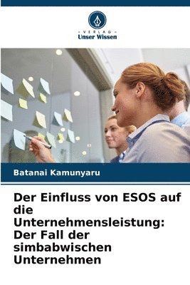 bokomslag Der Einfluss von ESOS auf die Unternehmensleistung