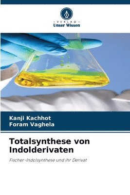 Totalsynthese von Indolderivaten 1