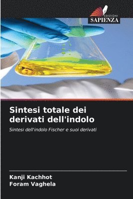 bokomslag Sintesi totale dei derivati dell'indolo