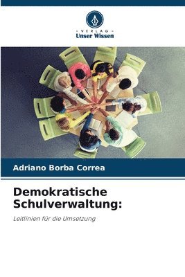 bokomslag Demokratische Schulverwaltung