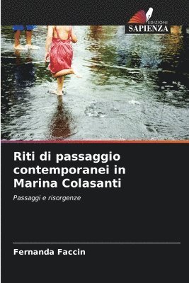 Riti di passaggio contemporanei in Marina Colasanti 1