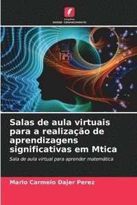 bokomslag Salas de aula virtuais para a realizao de aprendizagens significativas em Mtica