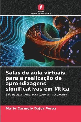 Salas de aula virtuais para a realizao de aprendizagens significativas em Mtica 1