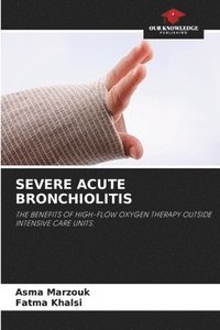 bokomslag Severe Acute Bronchiolitis