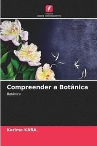 bokomslag Compreender a Botnica
