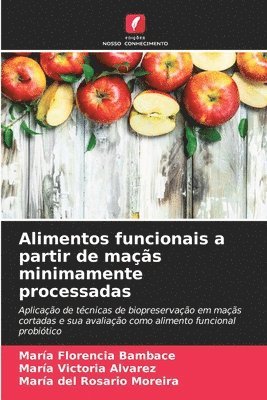 bokomslag Alimentos funcionais a partir de mas minimamente processadas