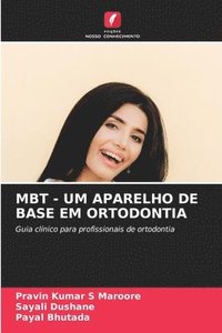 bokomslag Mbt - Um Aparelho de Base Em Ortodontia
