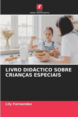 bokomslag Livro Didctico Sobre Crianas Especiais