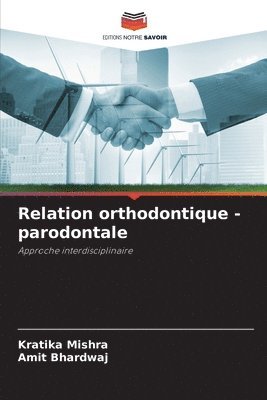 bokomslag Relation orthodontique - parodontale