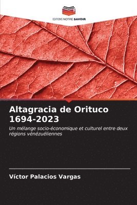 bokomslag Altagracia de Orituco 1694-2023