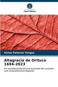bokomslag Altagracia de Orituco 1694-2023