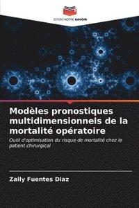 bokomslag Modles pronostiques multidimensionnels de la mortalit opratoire