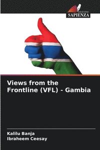 bokomslag Views from the Frontline (VFL) - Gambia