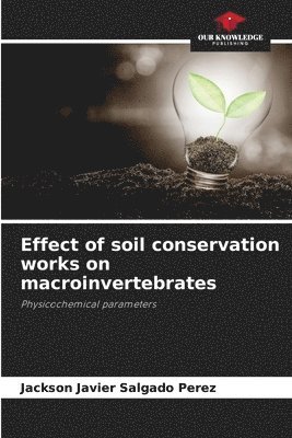 Effect of soil conservation works on macroinvertebrates 1