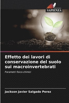 Effetto dei lavori di conservazione del suolo sui macroinvertebrati 1