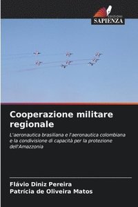 bokomslag Cooperazione militare regionale