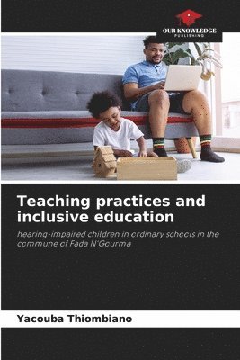 Teaching practices and inclusive education 1