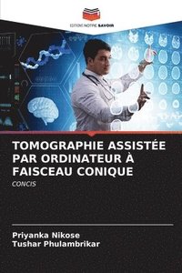 bokomslag Tomographie Assiste Par Ordinateur  Faisceau Conique