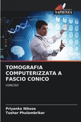 bokomslag Tomografia Computerizzata a Fascio Conico