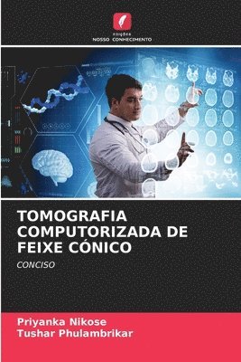 Tomografia Computorizada de Feixe Cnico 1