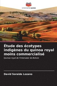 bokomslag tude des cotypes indignes du quinoa royal moins commercialis