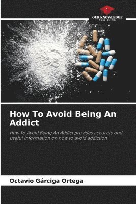 How To Avoid Being An Addict 1