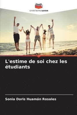 bokomslag L'estime de soi chez les tudiants