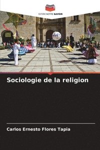 bokomslag Sociologie de la religion