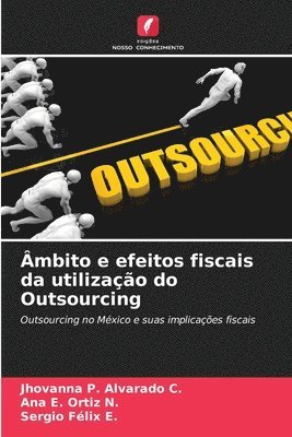 mbito e efeitos fiscais da utilizao do Outsourcing 1