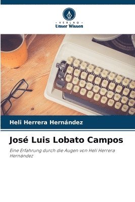 bokomslag Jos Luis Lobato Campos