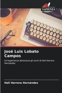 bokomslag Jos Luis Lobato Campos