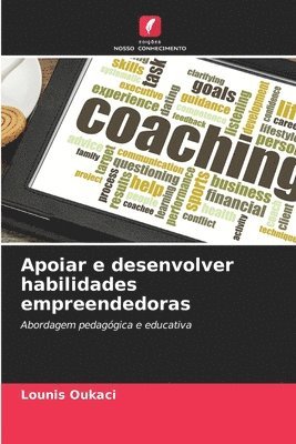 bokomslag Apoiar e desenvolver habilidades empreendedoras