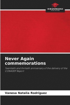 bokomslag Never Again commemorations