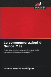 bokomslag Le commemorazioni di Nunca Ms