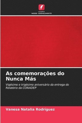 bokomslag As comemoraes do Nunca Ms