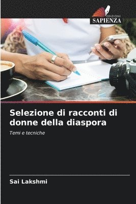 Selezione di racconti di donne della diaspora 1