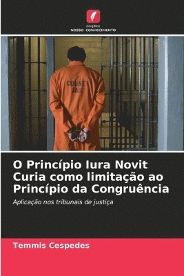 O Princpio Iura Novit Curia como limitao ao Princpio da Congruncia 1