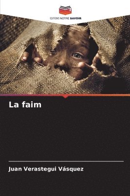 La faim 1