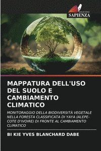 bokomslag Mappatura Dell'uso del Suolo E Cambiamento Climatico