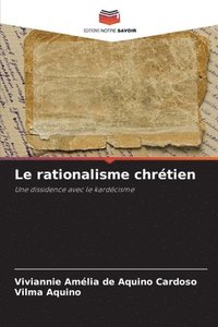 bokomslag Le rationalisme chrtien