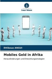bokomslag Mobiles Geld in Afrika