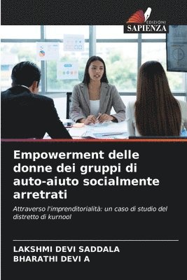 bokomslag Empowerment delle donne dei gruppi di auto-aiuto socialmente arretrati