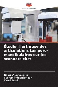 bokomslag tudier l'arthrose des articulations temporo-mandibulaires sur les scanners cbct