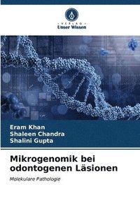 bokomslag Mikrogenomik bei odontogenen Lsionen