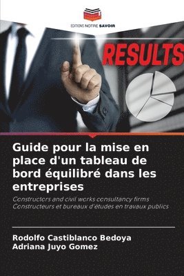 bokomslag Guide pour la mise en place d'un tableau de bord quilibr dans les entreprises