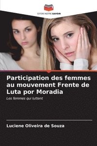 bokomslag Participation des femmes au mouvement Frente de Luta por Moradia